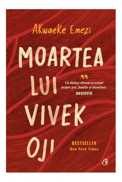 Moartea lui Vivek Oji - Hardcover - Akwaeke Emezi