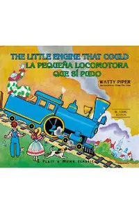 La Pequeña Locomotora Que Sí Pudo