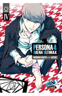 Persona 4 Arena Ultimax Volume 4