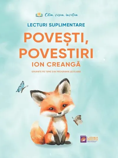 Povesti povestiri. Lecturi suplimentare (Ion Creanga)