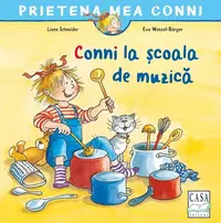 Conni la școala de muzică - Paperback - Liane Schneider