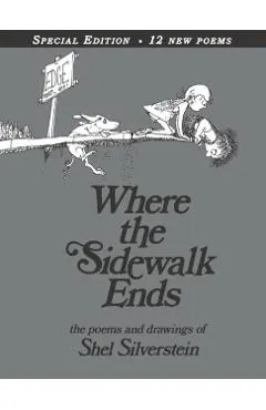 Where the Sidewalk Ends: Poems & Drawings