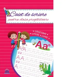 Caiet de scriere pentru clasa pregatitoare