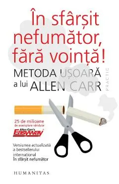 In sfarsit nefumator, fara vointa!