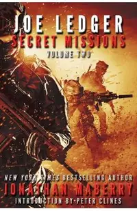 Joe Ledger: Secret Missions Volume Two