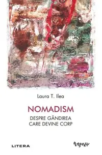 Nomadism - Paperback brosat - Laura T. Ilea