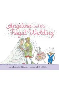 Angelina and the Royal Wedding