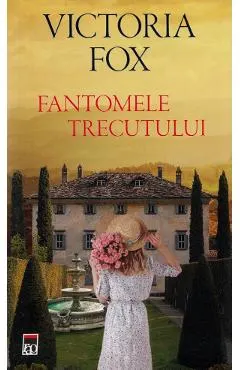 Fantomele trecutului