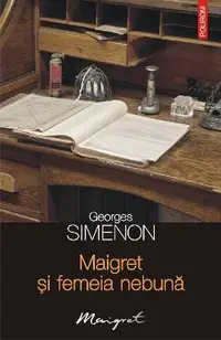 eBook Maigret si femeia nebuna