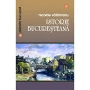 Istorie bucuresteana