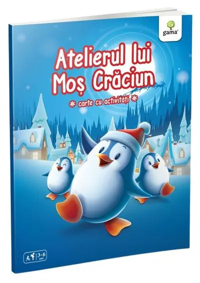 Atelierul lui Moș Crăciun - Paperback brosat