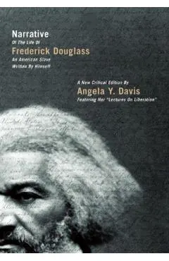 Narrative of the Life of Frederick Douglass: An American Slave Written by Himself