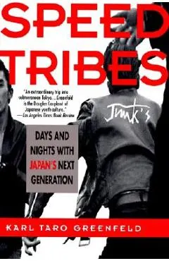 Speed Tribes: Days and Night's with Japan's Next Generation