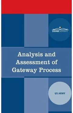 Analysis and Assessment of Gateway Process