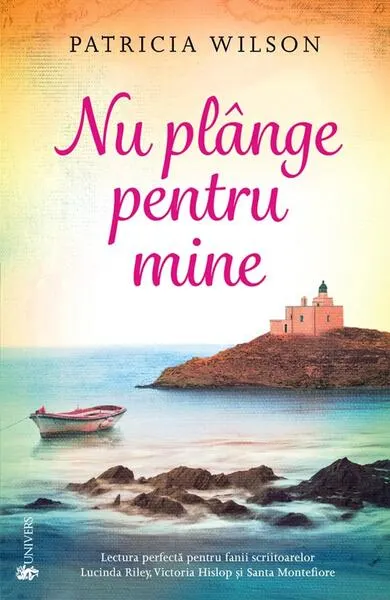 Nu plânge pentru mine - Paperback brosat - Patricia Wilson