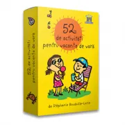 52 de activitati pentru vacanta de vara