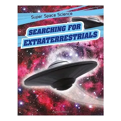 Searching for Extraterrestrials