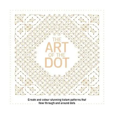 Art of the Dot