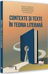Contexte si texte in teoria literara