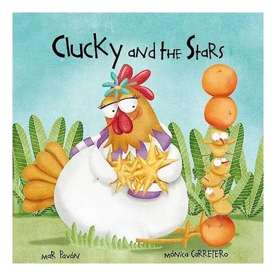 Clucky and the Stars
