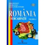 Romania. Subcarpatii. Volumul 4