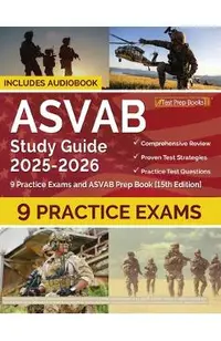 ASVAB Study Guide 2025-2026: 9 Practice Exams and ASVAB Prep Book [15th Edition]