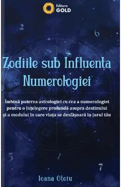 Zodiile sub influenta numerologiei