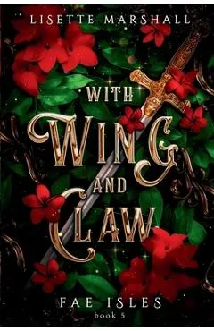 With Wing And Claw: A Sapphic Fae Fantasy Romance