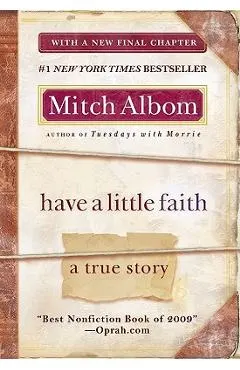 Have a Little Faith: A True Story