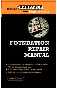 Foundation Repair Manual