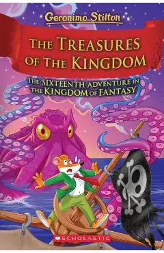 The Treasures of the Kingdom (Kingdom of Fantasy #16)
