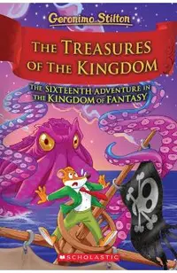 The Treasures of the Kingdom (Kingdom of Fantasy #16)