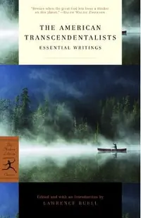 The American Transcendentalists: Essential Writings