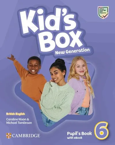 Kid's Box New Generation Level 6 Pupil's Book with eBook British English - Paperback brosat - Caroline Nixon , Michael Tomlinson