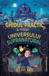 Ghidul practic al universului supranatural - Paperback brosat