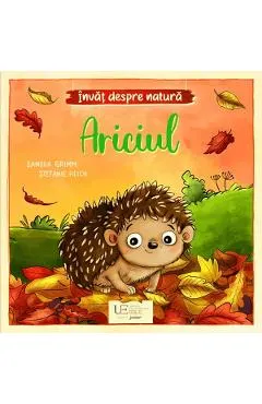 Invat despre natura. Ariciul