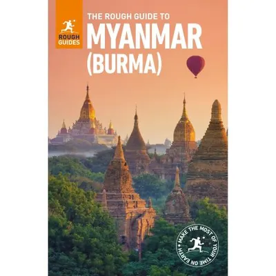 The Rough Guide to Myanmar (Burma)