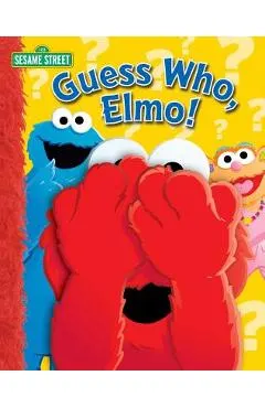Sesame Street: Guess Who, Elmo!