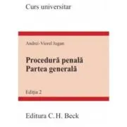 Procedura penala. Partea generala. Editia a 2-a