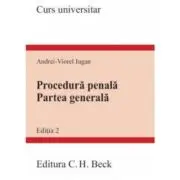 Procedura penala. Partea generala. Editia a 2-a