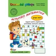 Domeniul stiinte, activitati matematice. Caiet pentru gradinita, grupa mare