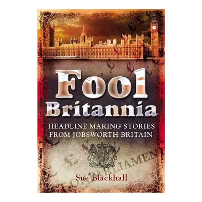 Fool Britannia