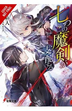 Reign of the Seven Spellblades, Vol. 1 (Light Novel)