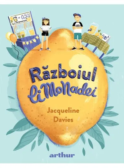 Războiul limonadei (Vol. 1) - Hardcover - Jacqueline Davies