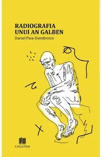 Radiografia unui an galben
