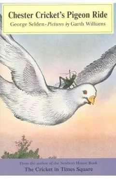 Chester Cricket's Pigeon Ride