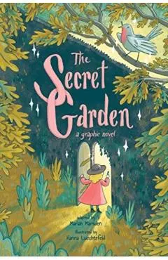 The Secret Garden: A Graphic Novel