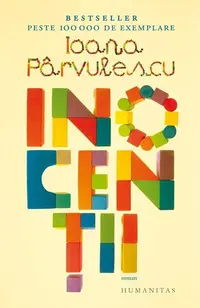 Inocenții - Paperback brosat - Ioana Pârvulescu