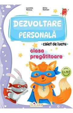 Dezvoltare personala - Clasa pregatitoare - Caiet de lucru