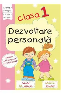Dezvoltare personala - Clasa 1 - Caiet de lucru